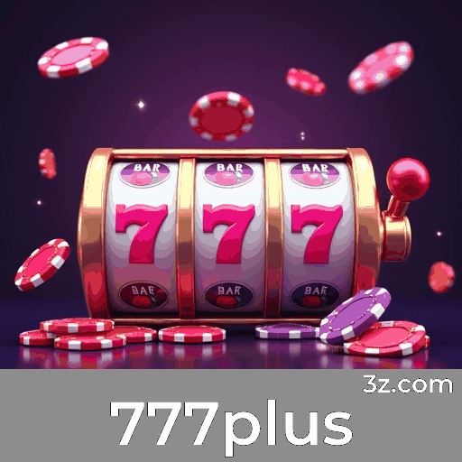 Bem-vindo ao 777plus: Seu Portal de Jogos Seguros e Profissionais